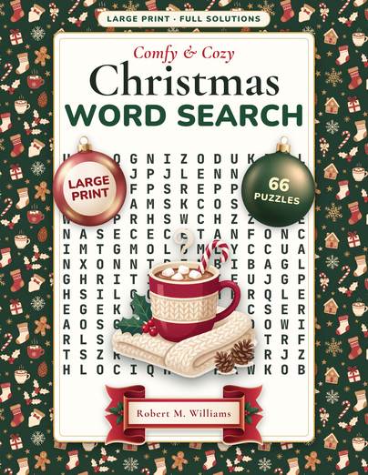 Comfy & Cozy Christmas Word Search by Robert M. Williams